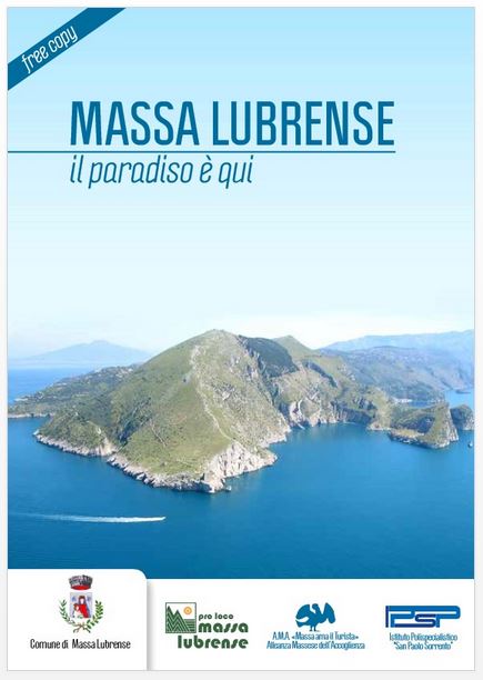 Brochure turisctica - Massa Lubrense Il paradiso è qui - Pro Loco Massa Lubrense 2015